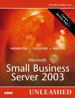 Microsoft Small Business Server 2003 Unleashed