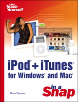 iPod+iTunes for Windows and Mac in a Snap