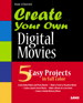 Create Your Own Digital Movies