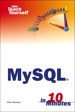 Sams Teach Yourself MySQL in 10 Minutes