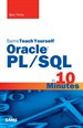 Oracle PL/SQL in 10 Minutes, Sams Teach Yourself