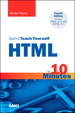 Sams Teach Yourself HTML in 10 Minutes, 4th Edition