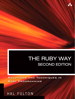 Ruby Way, Second Edition, The: Solutions and Techniques in Ruby Programming, 2nd Edition