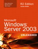 Microsoft Windows Server 2003 Unleashed (R2 Edition)