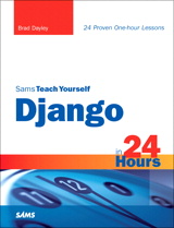 Sams Teach Yourself Django in 24 Hours