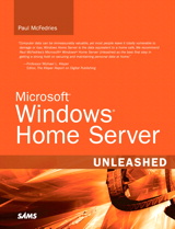 Microsoft Windows Home Server Unleashed