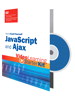 Sams Teach Yourself JavaScript and Ajax: Video Learning Starter Kit