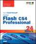Sams Teach Yourself Adobe Flash CS4 Professional in 24 Hours, 4th Edition