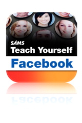 Sams Teach Yourself Facebook in 10 Minutes App (iPhone)