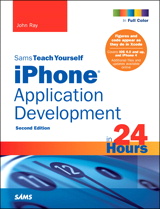 Sams Teach Yourself iPhone Application Development in 24 Hours, 2nd Edition