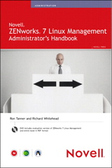 Novell ZENworks 7 Linux Management Administrator's Handbook