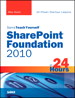 Sams Teach Yourself SharePoint Foundation 2010 in 24 Hours