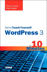 Sams Teach Yourself WordPress 3 in 10 Minutes