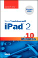 Sams Teach Yourself iPad 2 in 10 Minutes (covers iOS5), 3rd Edition