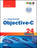 Sams Teach Yourself Objective-C in 24 Hours