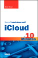 Sams Teach Yourself iCloud in 10 Minutes