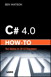 C# 4.0 How-To