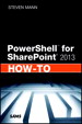 PowerShell for SharePoint 2013 How-To