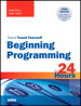 Beginning Programming in 24 Hours, Sams Teach Yourself, 3rd Edition