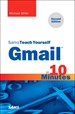 Gmail in 10 Minutes, Sams Teach Yourself, 2nd Edition