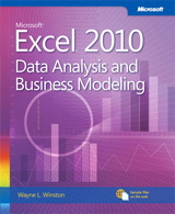 Microsoft Excel 2010 Data Analysis and Business Modeling