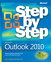 Microsoft® Outlook® 2010 Step by Step