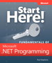 Start Here! Fundamentals of Microsoft.NET Programming
