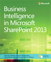 Business Intelligence in Microsoft SharePoint 2013