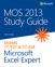 MOS 2013 Study Guide for Microsoft Excel Expert