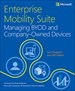 Enterprise Mobility Suite Managing BYOD and Company-Owned Devices