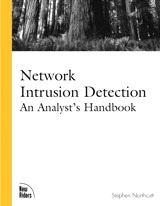 Network Intrusion Detection: An Analyst's Handbook