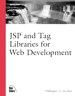 JSP and Tag Libraries for Web Development