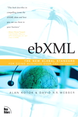 ebXML: The New Global Standard for Doing Business on the Internet