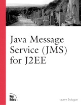Java Message Service (JMS) for J2EE