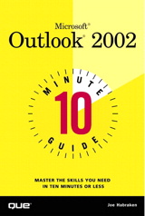 10 Minute Guide to Microsoft Outlook 2002