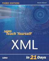 Sams Teach Yourself XML In 21 Days, 3rd Edition