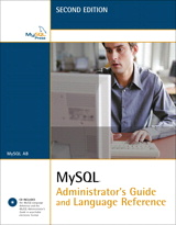 MySQL Administrator_s Guide and Language Reference