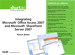 Integrating Microsoft Office Access 2007 and Microsoft SharePoint Server 2007 (Digital Short Cut)