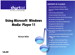 Using Microsoft Windows Media Player 11 (Digital Short Cut)