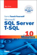 Sams Teach Yourself Microsoft SQL Server T-SQL in 10 Minutes