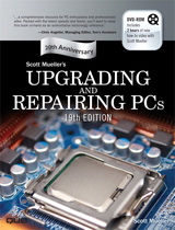 Upgrading and Repairing PCs, Portable Documents, 19th Edition
