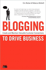 Blogging to Drive Business: Create and Maintain Valuable Customer Connections, Portable Documents