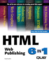 HTML Web Publishing 6-in-1