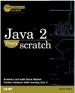 Java 2 From Scratch