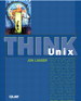 Think UNIX