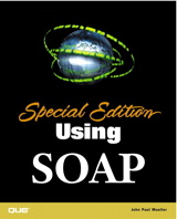 Special Edition Using SOAP