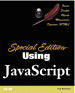 Special Edition Using JavaScript