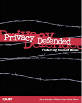 Privacy Defended: Protecting Yourself Online