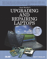 Upgrading and Repairing Laptops