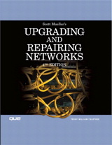Upgrading and Repairing Networks, 4th Edition